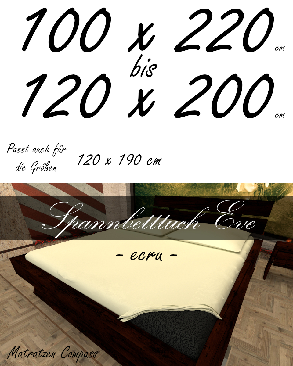 Hochwertiges Spannbetttuch 120 x 200 Eve ecru - bestens geeignet für Matratzen bis 24 cm Höhe