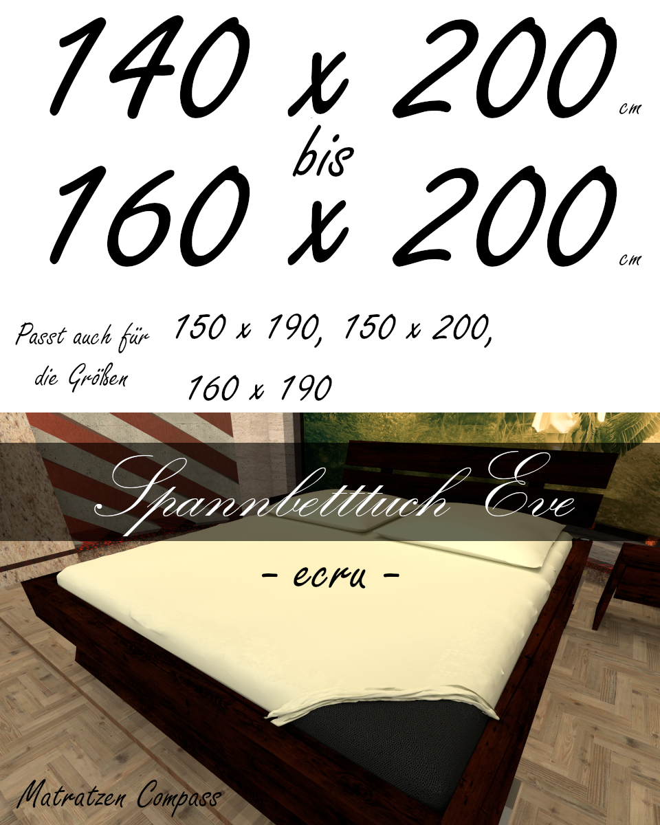 Hochwertiges Spannbetttuch 150 x 200 Eve ecru - bestens geeignet für Matratzen bis 24 cm Höhe