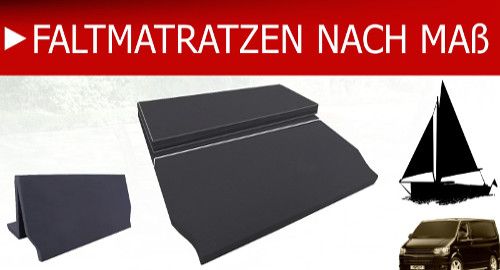 Faltmatratzen, Campingmatratzen, Koffermatratzen, Klappmatratzen nach Maß und Zuschnitt