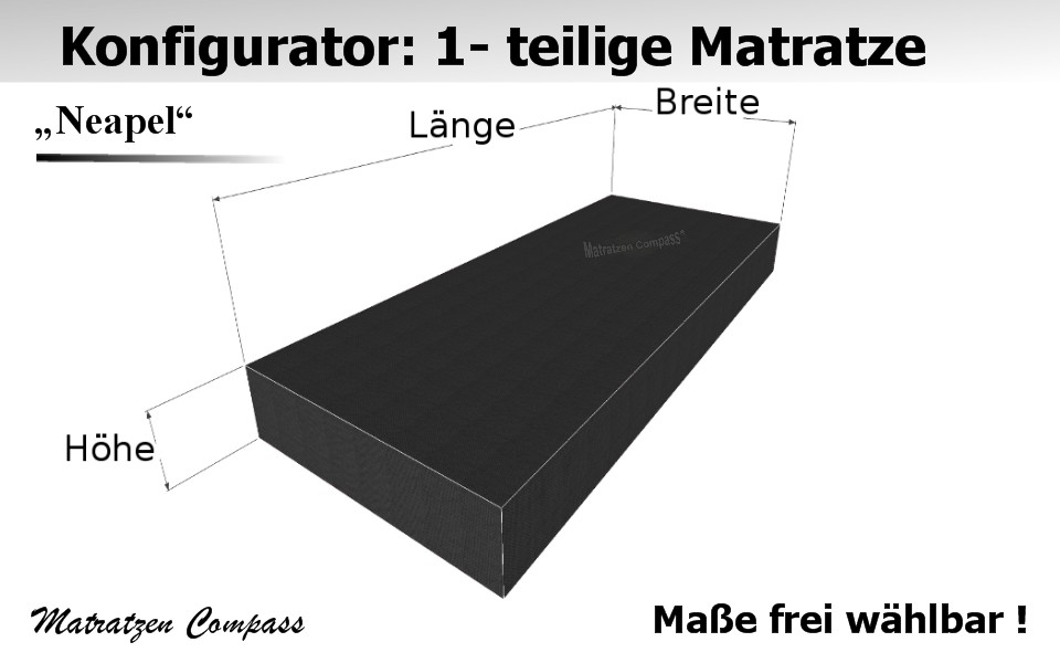 Vorschau-Neapel-1-Matratze-nach-Mass-passgenaue-Matratze-Matratze-passgenau-passgenaue-Matratze-Matratze-Ueberlaenge Komfortschaum - Matratze nach Maß einteilig - Neapel 1